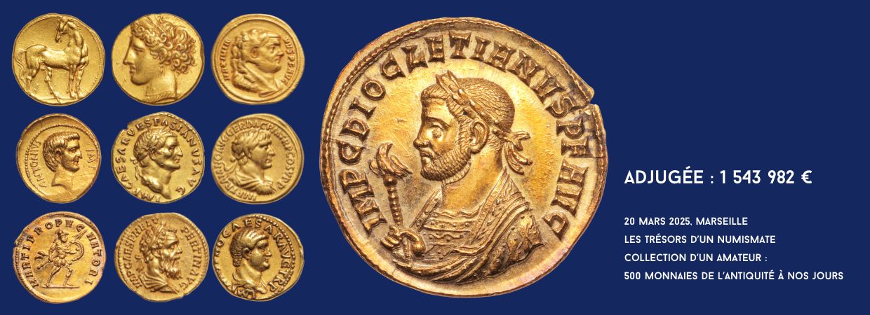 Les trésors d'un numismate - jeudi 20 mars 2025 - marseille - résultats